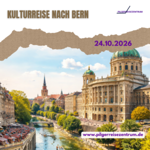 Kulturreise nach Bern und Solothurn